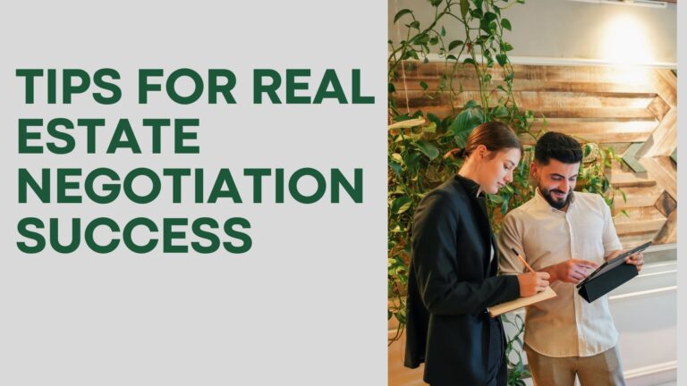 Tips for Real Estate Negotiation Success: